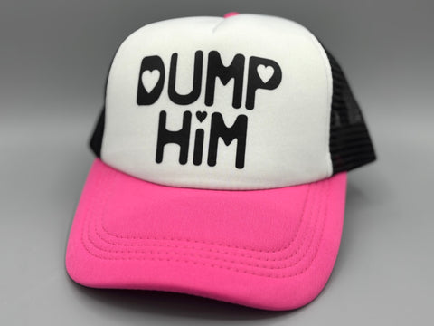 💔 "DUMP HiM" Trucker Hat