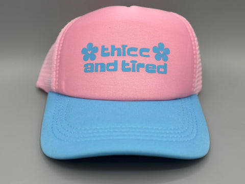 🥱🍑 "Thicc and Tired" Trucker Hat