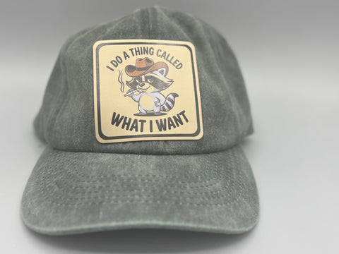 😎 Boinkle “I Do a Thing Called What I Want” Hat